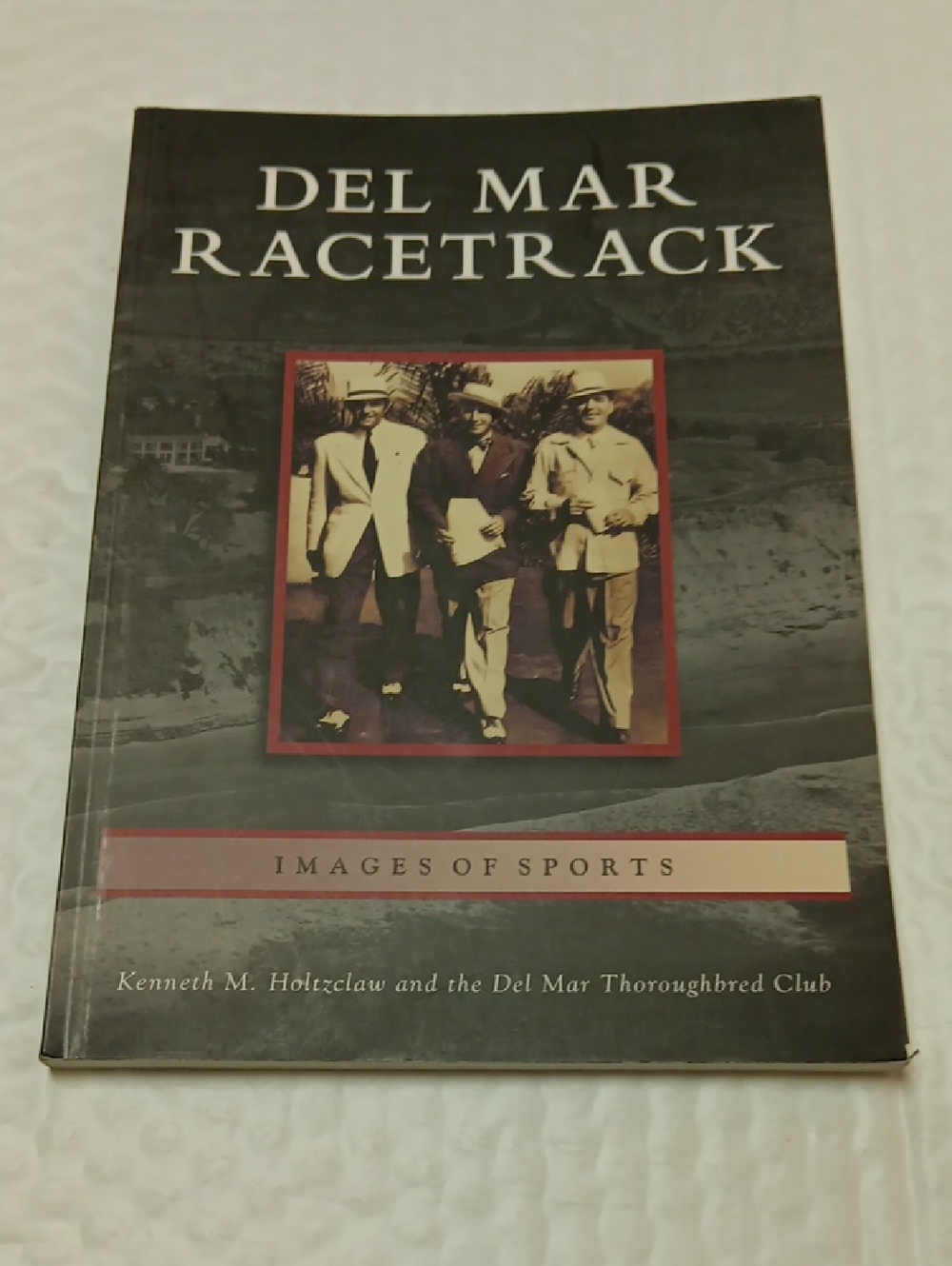 Del Mar Racetrack: Images of Sports Paperback - Black & Red Cover